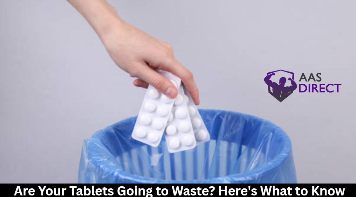 Are Your Tablets Going to Waste? Here’s What to Know