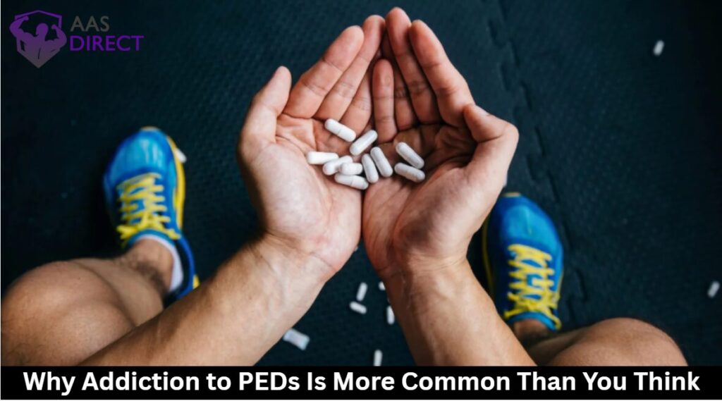 Why Addiction to PEDs Is More Common Than You Think
