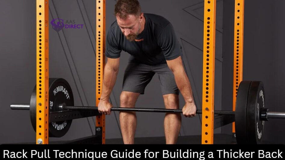 Rack Pull Technique Guide for Building a Thicker Back