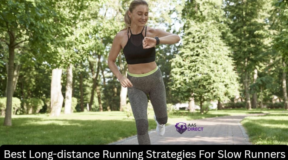 Best Long-distance Running Strategies For Slow Runners
